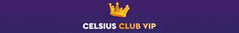 Celsius Casino programme VIP